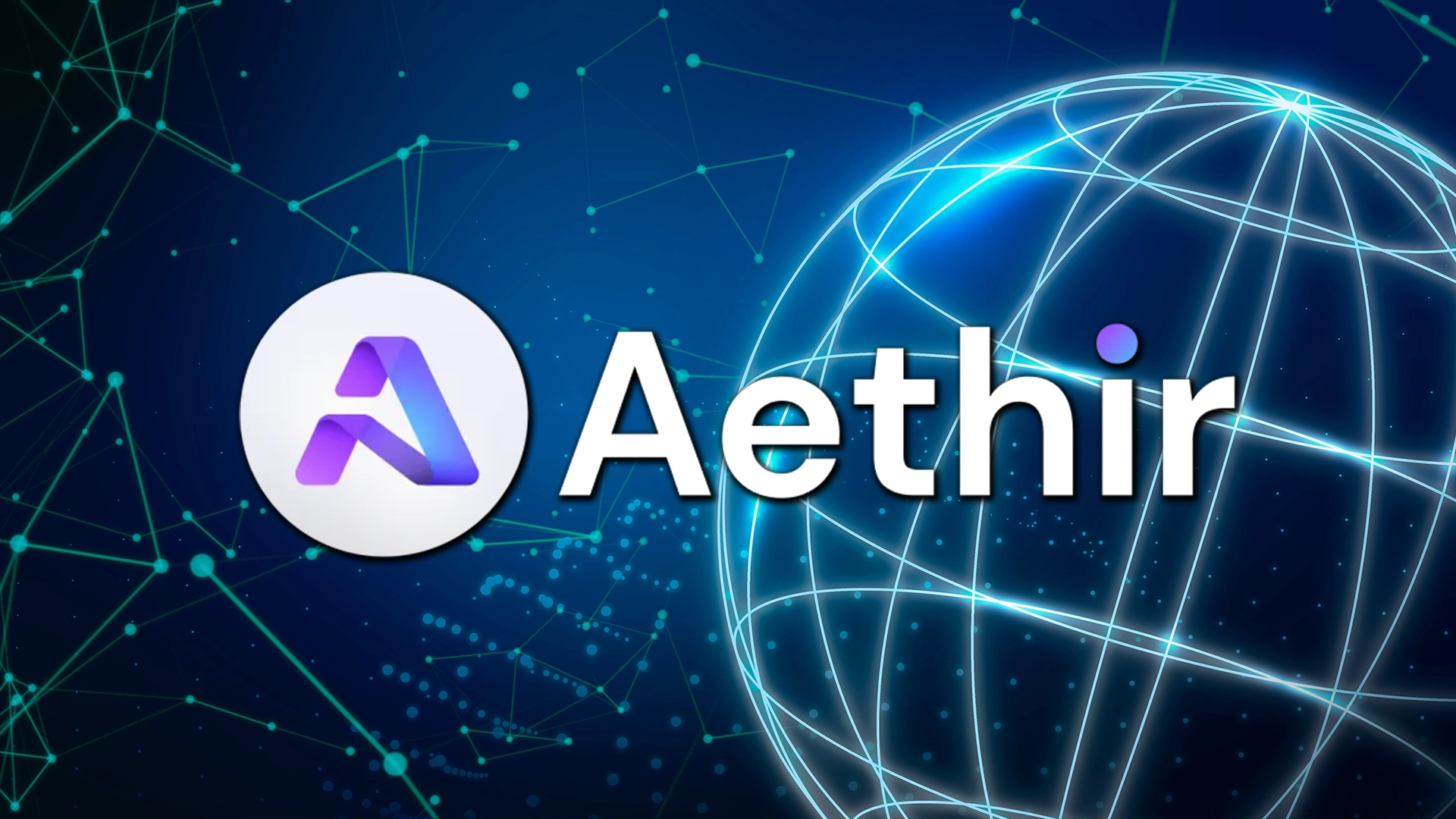 Aethir Network: A Complete Guide And Analysis Of Aethir&nbsp;