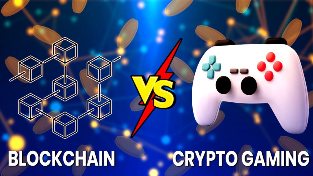 Blockchain vs. Crypto Gaming: Redefining GameFi Landscape