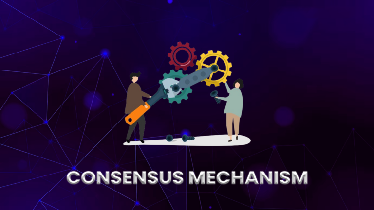 Everything To Know About Consensus Mechanism