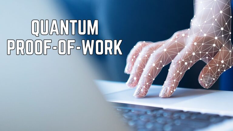 Here Is The Quantum Proof-of-Work Consensus On Blockchain 