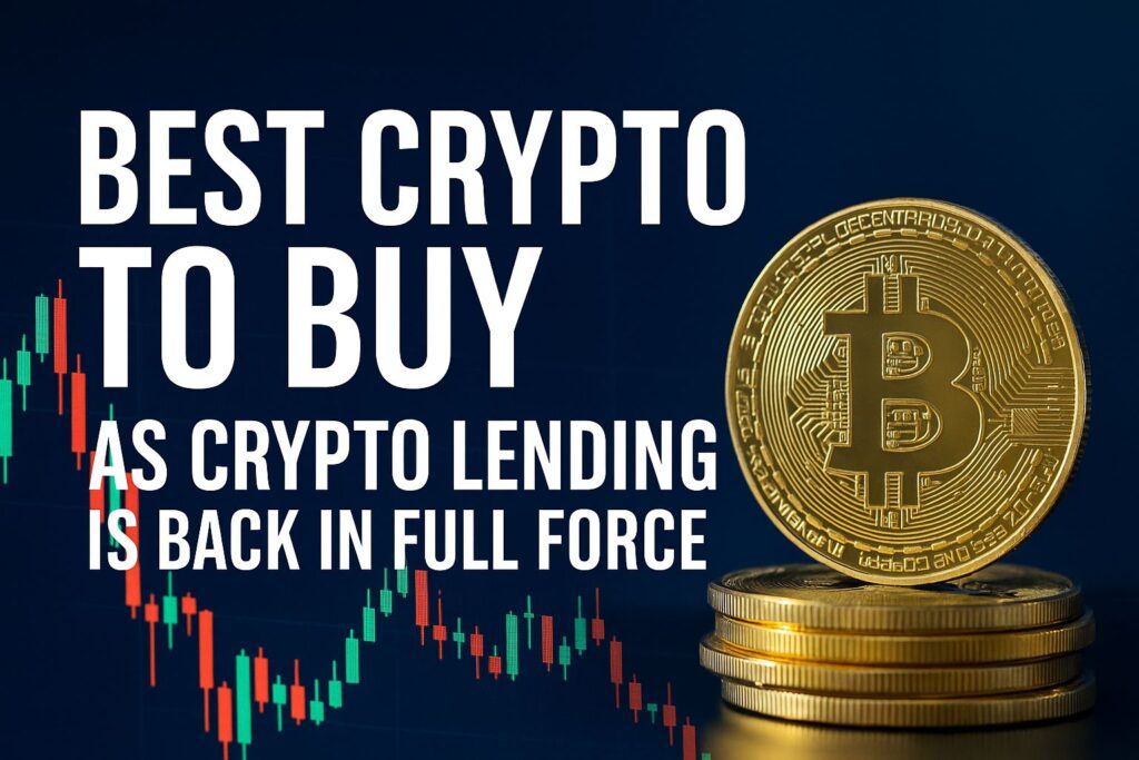 Crypto Lending Is More Alive Than Ever. Here’s What This Means for Top Cryptos