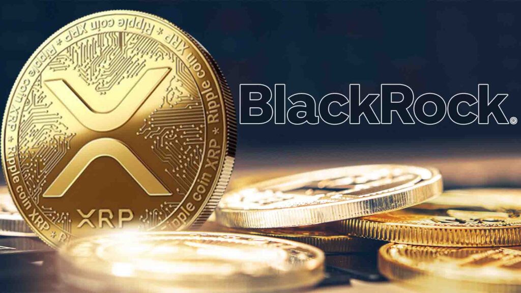 BlackRock Buying Chunk XRP, Here’s How Prices Might React