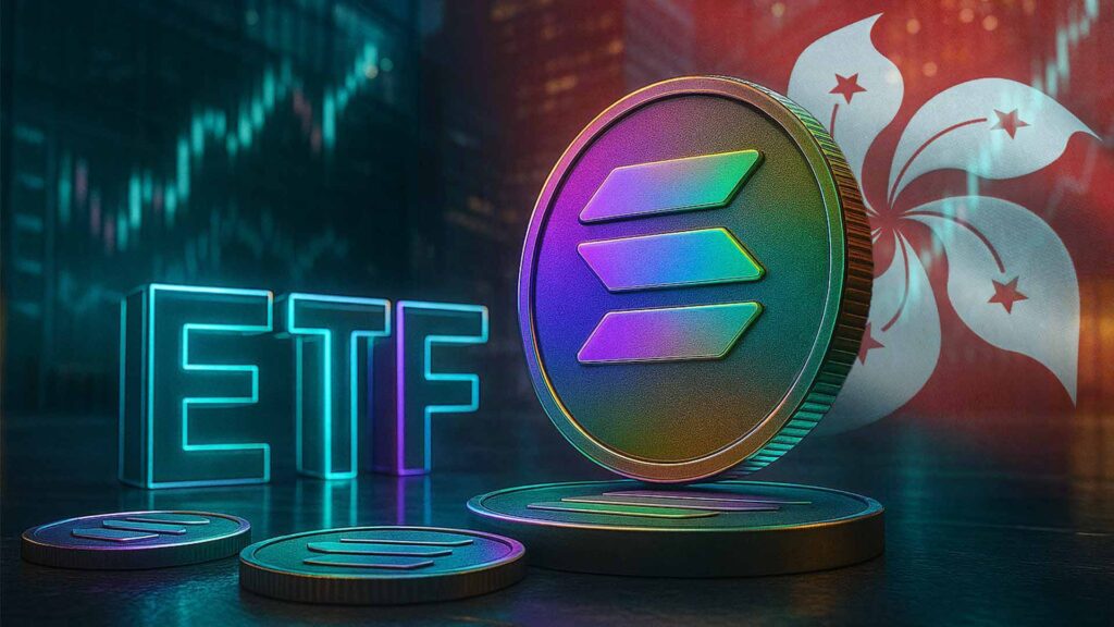 Hongkong genehmigt den ersten Solana-ETF, $SOL vor dem Start