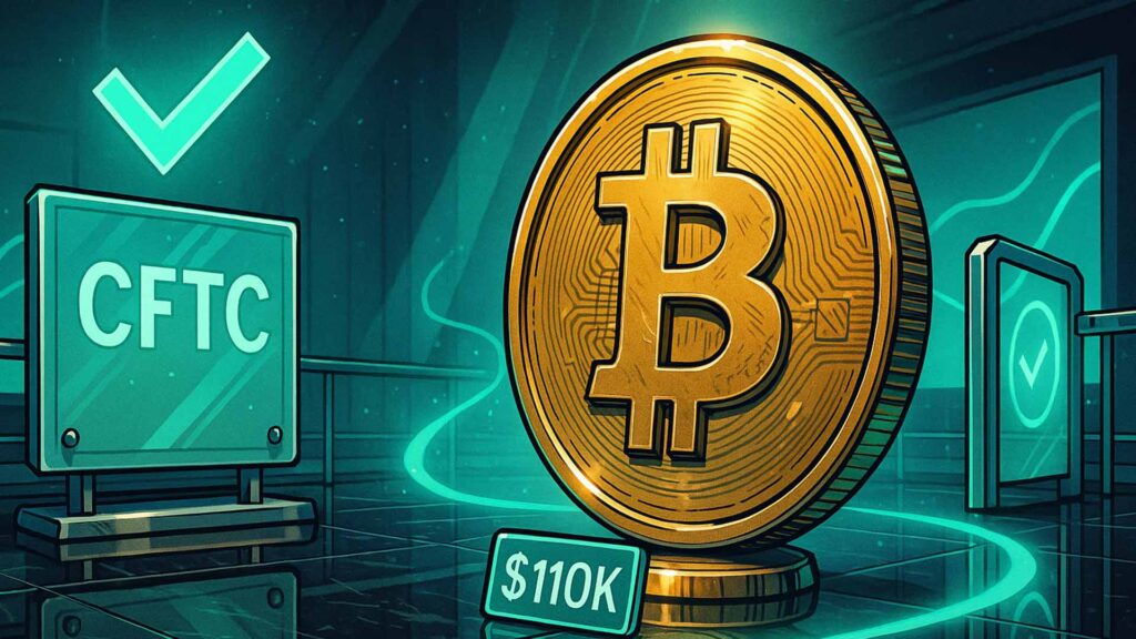 Bitcoin Price Eyes $110K as CFTC Moves Toward Spot Trading Approval