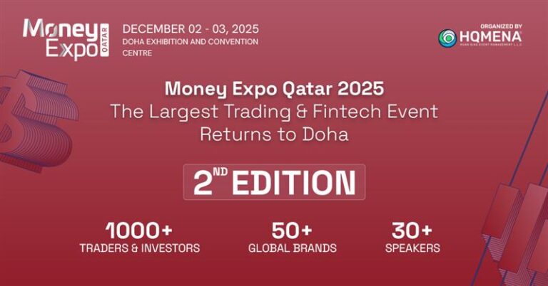 Money Expo Qatar 2025: The Region’s Premier Financial Event Returns for Its
