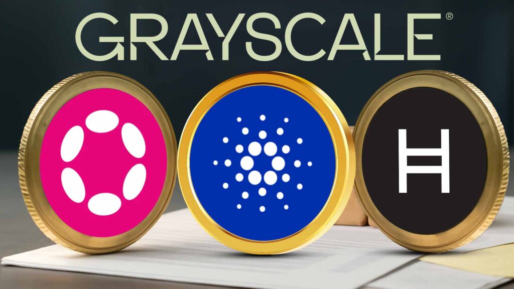 Grayscale Withdraws Cardano, Hedera and Polkadot ETF Filings