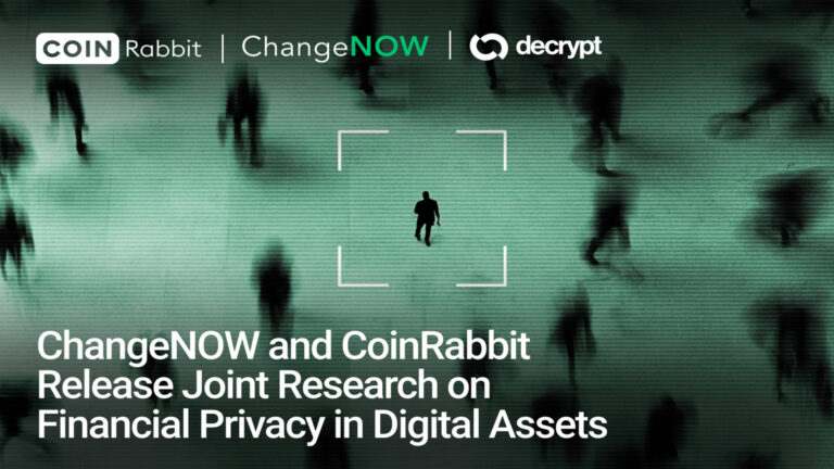 ChangeNOW and CoinRabbit Release Joint Research on Financial Privacy in Digital Assets
